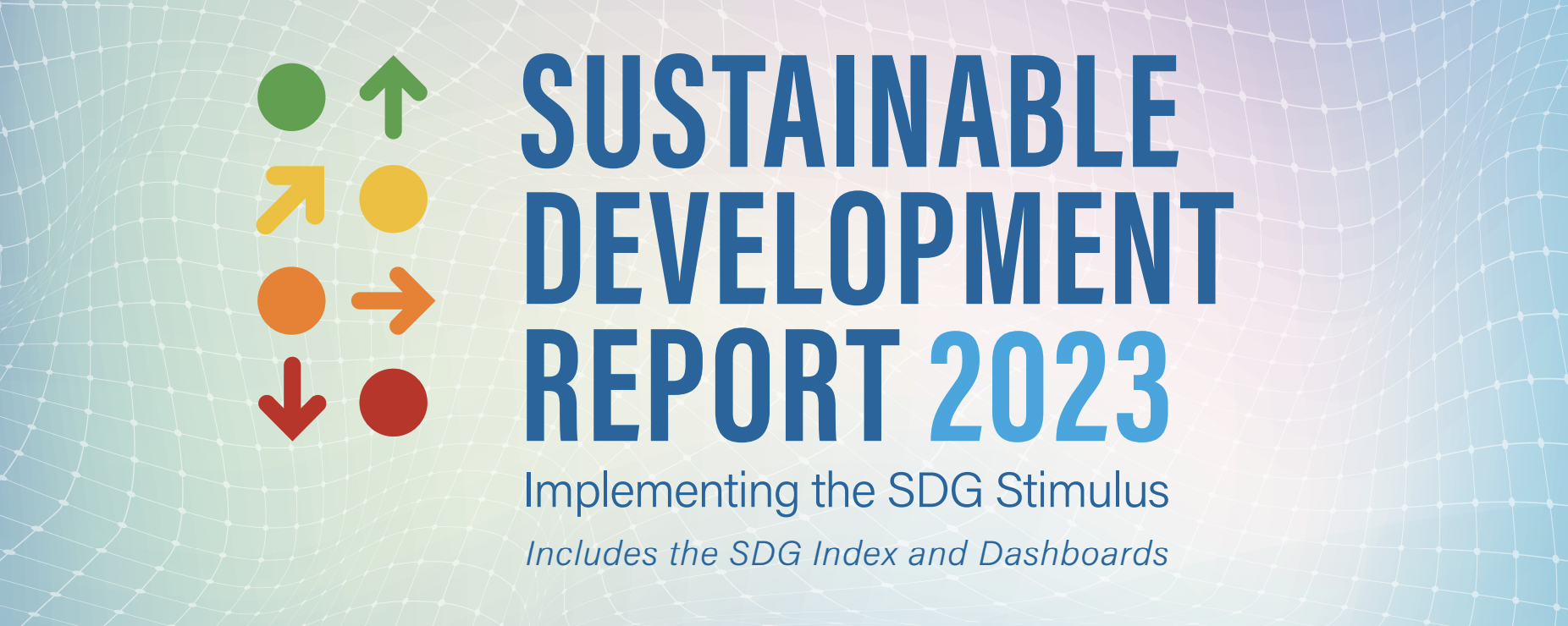 Sustainable Development Report 2023 By UN-SDSN - ICSP : ICSP